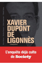 Xavier dupont de ligonnes - la grande enquete
