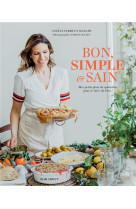 Bon simple et sain? mes recettes de tous les jours