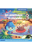 Mini detective - les animaux du monde