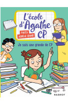 L-ecole d-agathe cp - je suis une grande de cp !