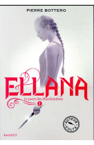 Ellana - le pacte des marchombres