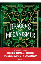 Dragons et mecanismes