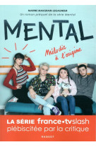 Mental - melodie a l-origine