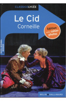 Le cid de corneille (ed. lycee)