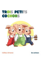 Les trois petits cochons