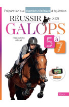 Reussir ses galops 5-7