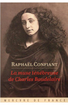 La muse tenebreuse de charles baudelaire