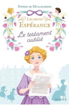 Le testament oublie, to4, les soeurs esp?rance