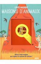 Loupe magique - maisons d'animaux