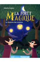 La foret magique tome 4 - le royaume des lumieres