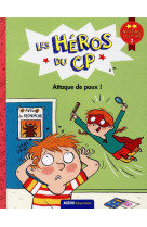 Les heros du cp attaque des poux !