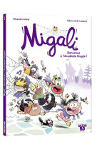 Migali tome 1 - bienvenue a l-academie royale !