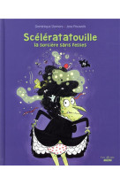 Sceleratatouille, la sorciere sans fesses