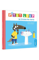 P-tt loup se brosse les dents