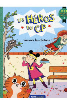 Sauvons les chatons !les heros du cp  niveau 3 -