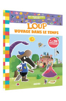 Loup voyage dans le temps - cahier de stickers