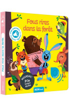 Fous rires dans la foret - mes premiers sons rigolos