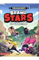 Team gamerz tome 3 - brawl stars, le gamothon