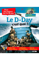 Le d-day c-est quoi ?