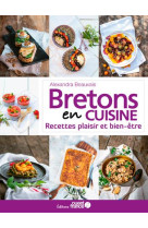 Bretons en cuisine, recettes bien-etre