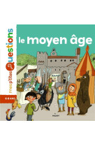 Le moyen-age ptites questions