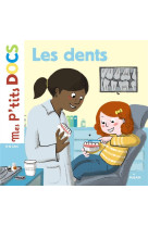 Les dents ptits docs