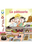 La patisserie p-tits docs