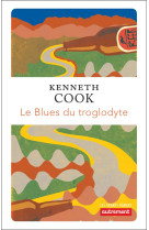 Le blues du troglodyte