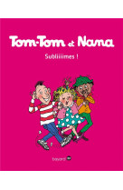 Tom-tom et nana, tome 32