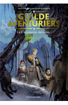 La guilde des aventuriers, tome 02 - le crepuscule des elfes