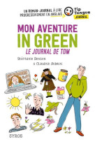 Mon aventure in green journal de tom