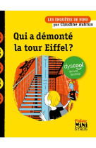 Une enquete de nino : qui a demonte la tour eiffel? dyscool