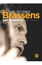 Brassens par brassens (nouvelle edition en semi-poche)