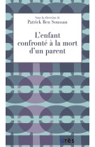 Enfant confronte a la mort d-un parent (l-)