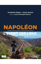 Napoleon, l-esprit des lieux