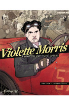 Violette morris ? abattre par tous moyens t02