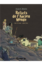 Relief de l-ancien monde (edition limitee)