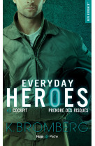 Everyday heroes - tome 3 worth the risk