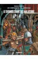 Les compagnons du crepuscule t3 - le dernie r chant des malaterre