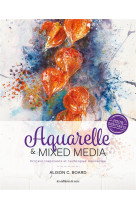 Aquarelle & mixed media