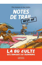 Notes de trail (best of)