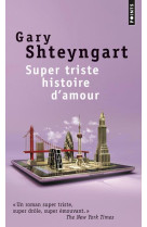 Super triste histoire d-amour