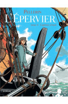L-epervier t4 captives a bord (reedition)