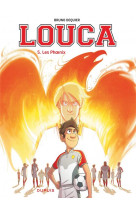 Louca t05 les phoenix