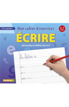 Mon cahier d-exercices (6-7a.) ecrire