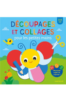 Decoupages et collages pour les petites mains (3-5 a.)