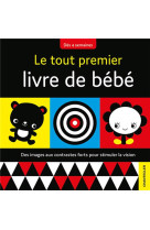 Le tout premier livre de bebe (des 4 semaines)