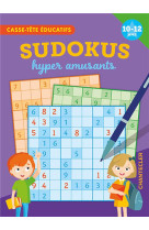 Sudokus super amusant (10-12 a.)