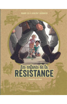 Enfants la resistance t01 premieres