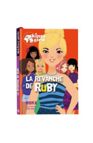 Kinra girls - la revanche de ruby - tome 22